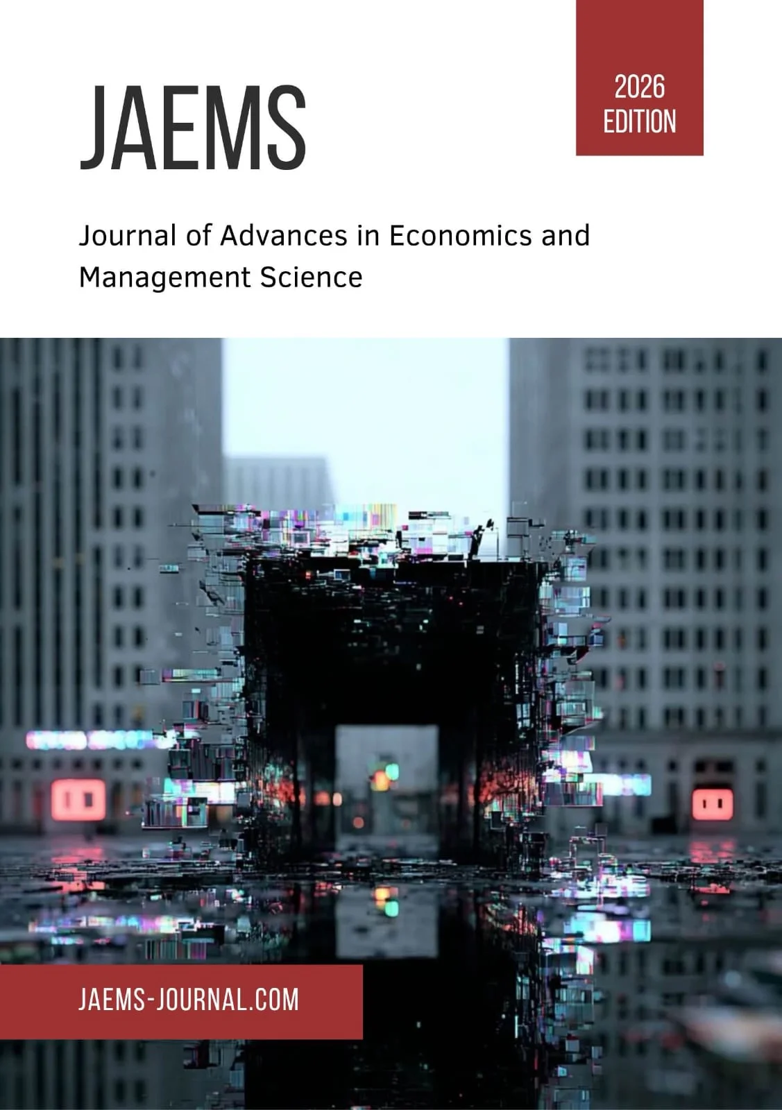 					View Vol. 3 No. 2 (2026): Journal of Advances in Economics and Management Science
				
